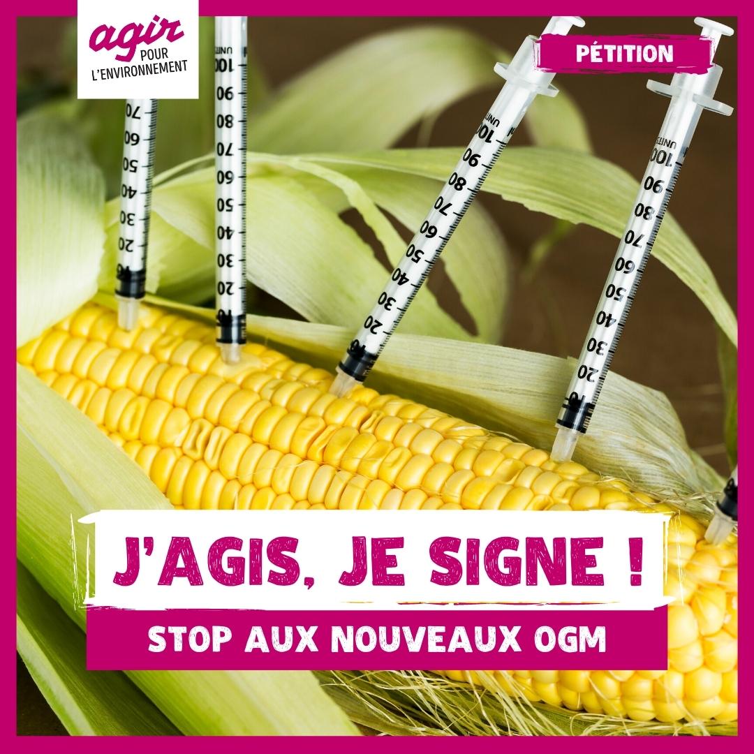 Association Agir pour l'Environnement - Stop aux nouveaux OGM