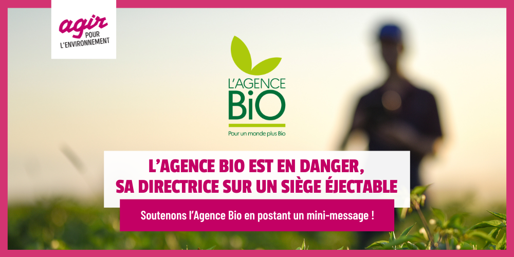 Soutenons l'Agence Bio en postant un mini-message !
